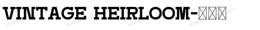Vintage Heirloom字体转换